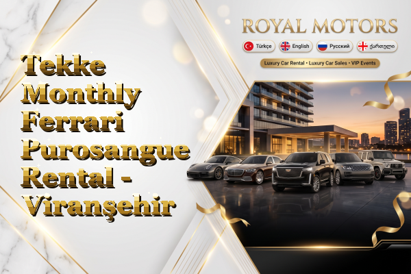 Tekke Monthly Ferrari Purosangue Rental - Viranşehir