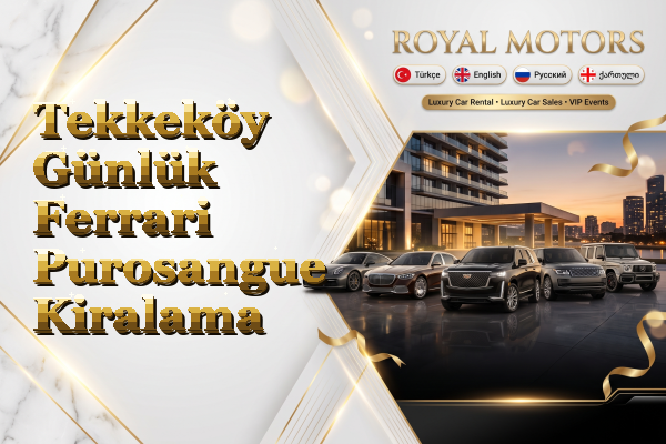 Tekkeköy Günlük Ferrari Purosangue Kiralama