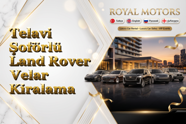 Telavi Şoförlü Land Rover Velar Kiralama