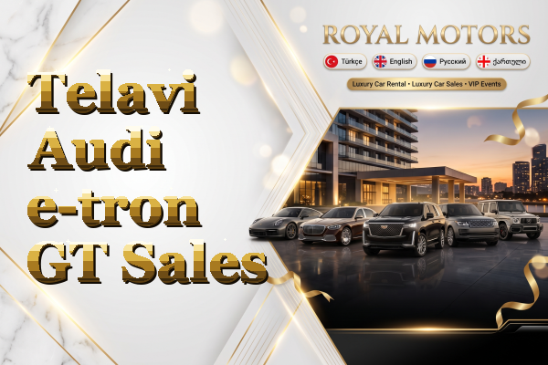 Telavi Audi e-tron GT Sales