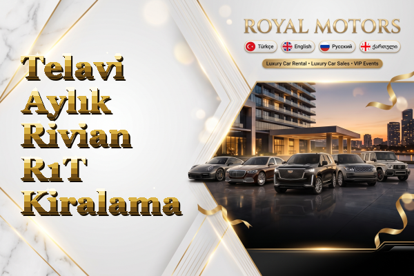 Telavi Aylık Rivian R1T Kiralama