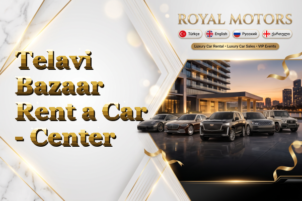Telavi Bazaar Rent a Car - Center