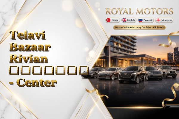 Telavi Bazaar Rivian გაყიდვა - Center