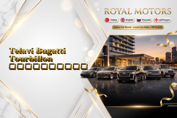 Telavi Bugatti Tourbillon გაქირავება