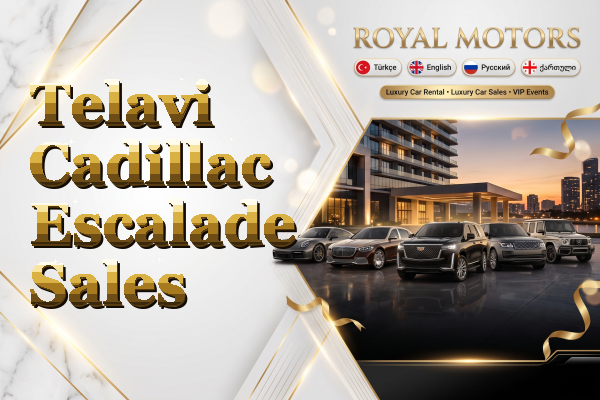 Telavi Cadillac Escalade Sales