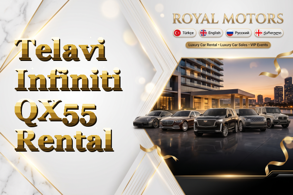 Telavi Infiniti QX55 Rental