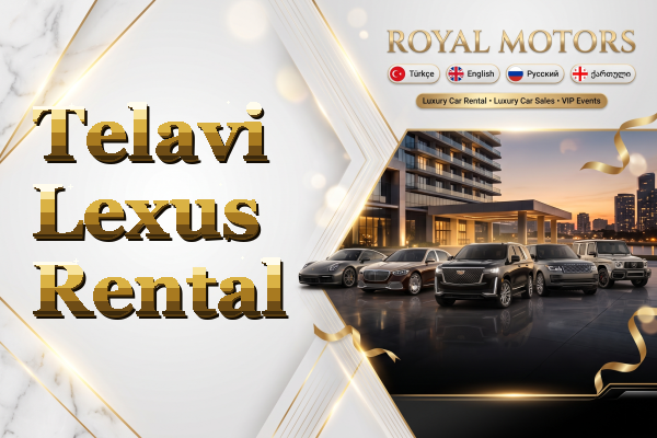 Telavi Lexus Rental