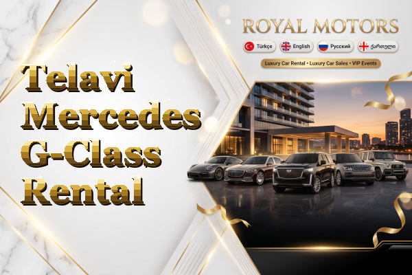 Telavi Mercedes G-Class Rental