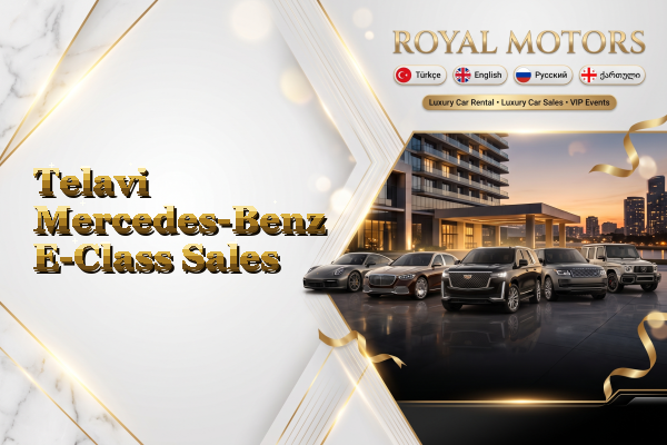 Telavi Mercedes-Benz E-Class Sales