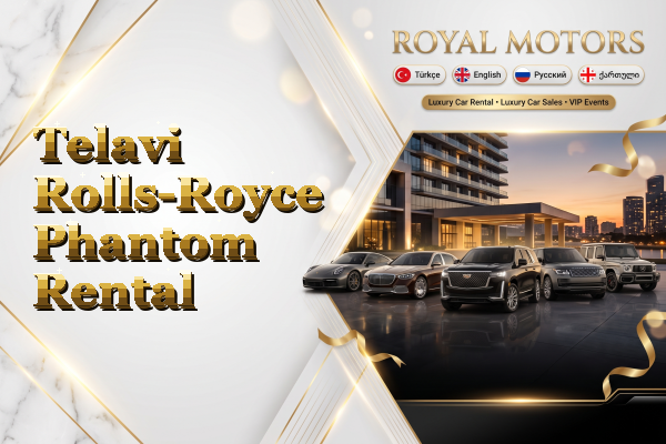 Telavi Rolls-Royce Phantom Rental