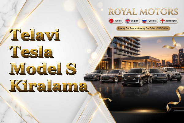 Telavi Tesla Model S Kiralama