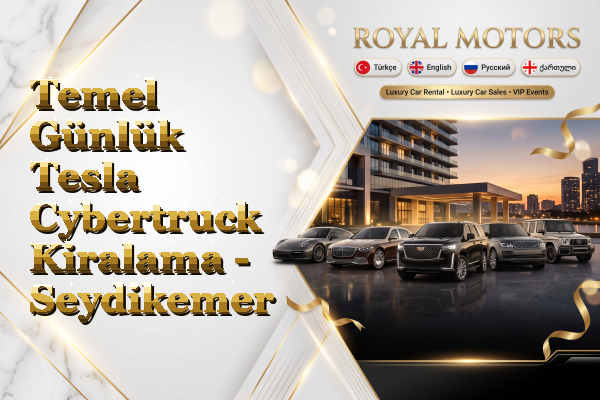 Temel Günlük Tesla Cybertruck Kiralama - Seydikemer