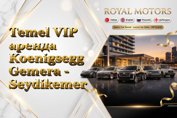 Temel VIP аренда Koenigsegg Gemera - Seydikemer