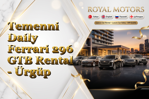 Temenni Daily Ferrari 296 GTB Rental - Ürgüp