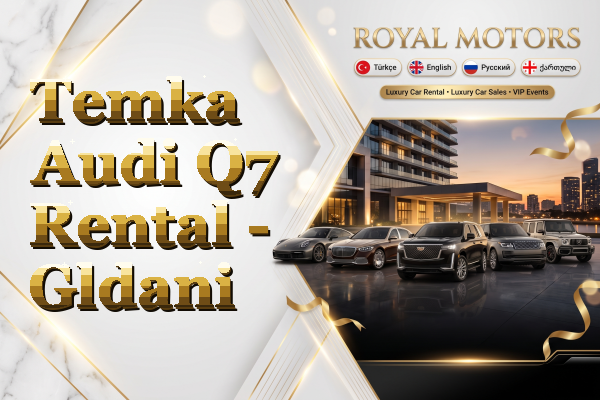 Temka Audi Q7 Rental - Gldani