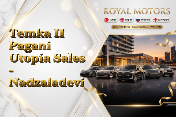 Temka II Pagani Utopia Sales - Nadzaladevi