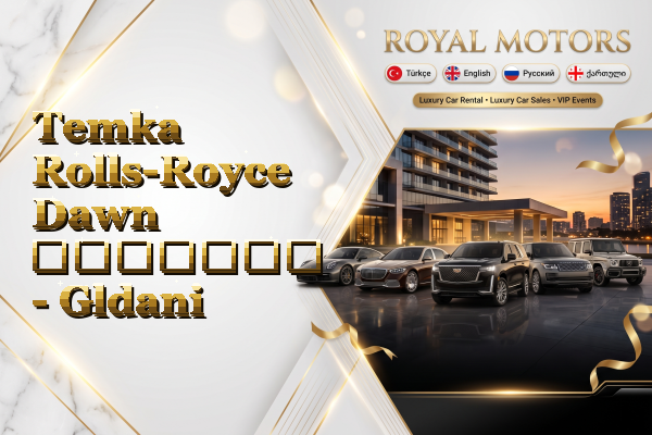 Temka Rolls-Royce Dawn გაყიდვა - Gldani