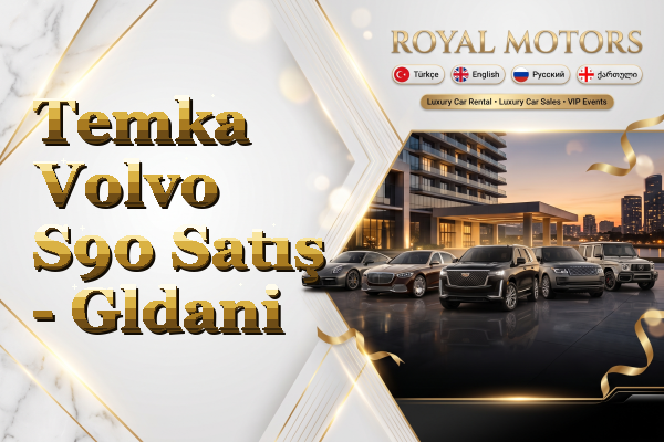 Temka Volvo S90 Satış - Gldani
