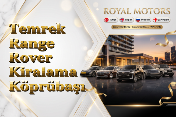 Temrek Range Rover Kiralama - Köprübaşı