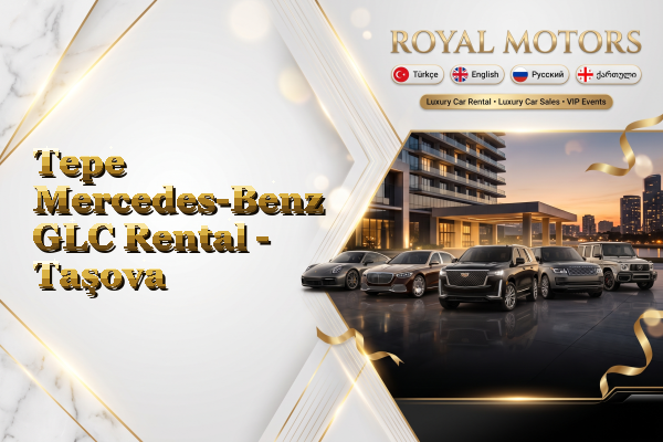Tepe Mercedes-Benz GLC Rental - Taşova