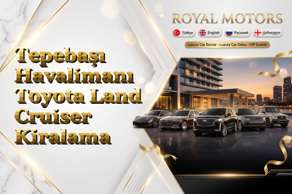 Tepebaşı Havalimanı Toyota Land Cruiser Kiralama
