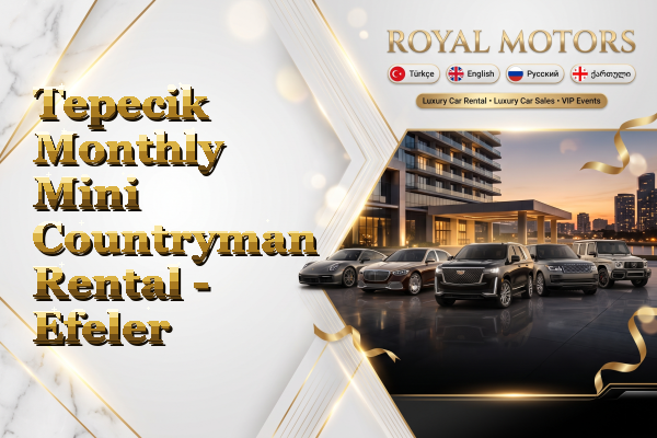 Tepecik Monthly Mini Countryman Rental - Efeler