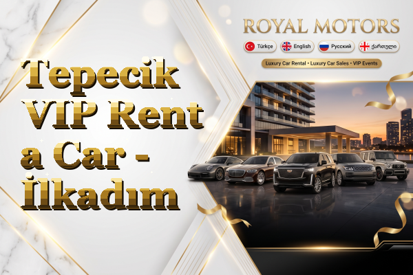 Tepecik VIP Rent a Car - İlkadım