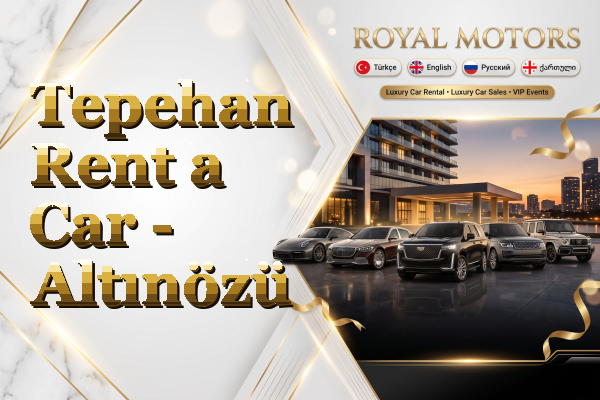 Tepehan Rent a Car - Altınözü