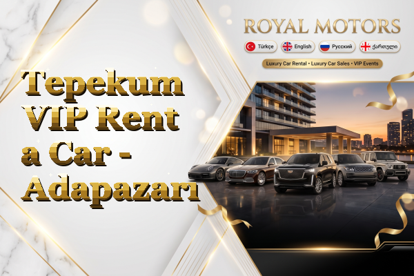 Tepekum VIP Rent a Car - Adapazarı