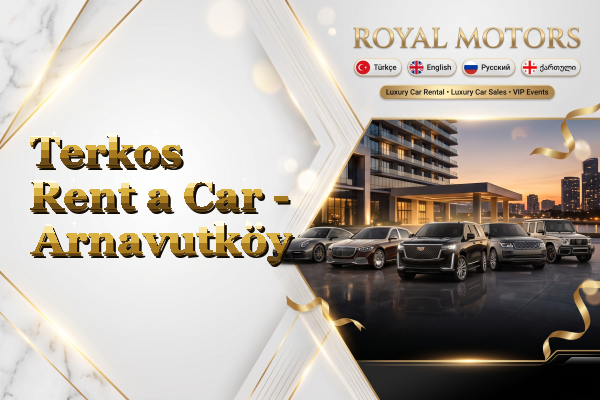 Terkos Rent a Car - Arnavutköy