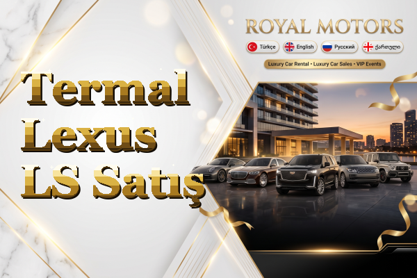 Termal Lexus LS Satış