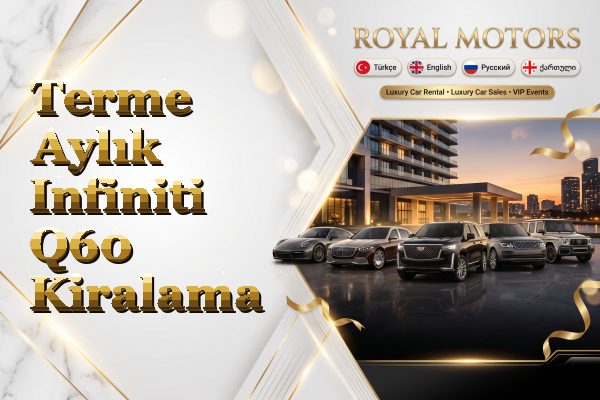 Terme Aylık Infiniti Q60 Kiralama