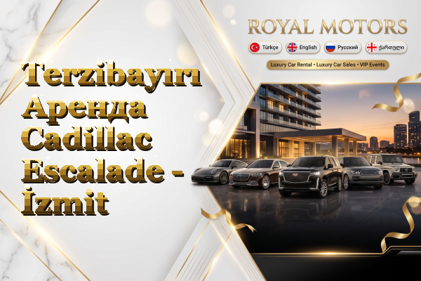 Terzibayırı Аренда Cadillac Escalade - İzmit