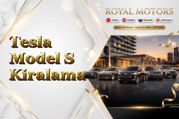 Tesla Model S Kiralama