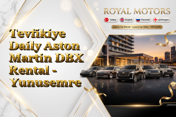 Tevfikiye Daily Aston Martin DBX Rental - Yunusemre