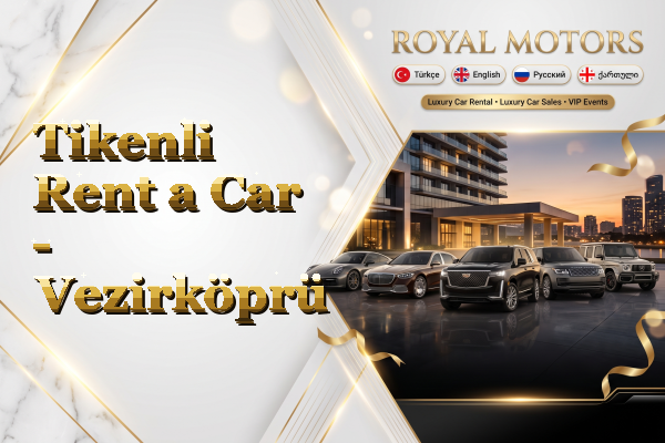 Tikenli Rent a Car - Vezirköprü
