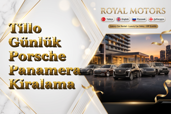 Tillo Günlük Porsche Panamera Kiralama