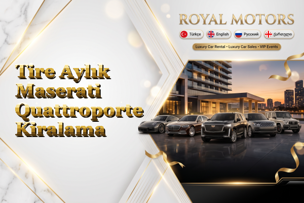 Tire Aylık Maserati Quattroporte Kiralama
