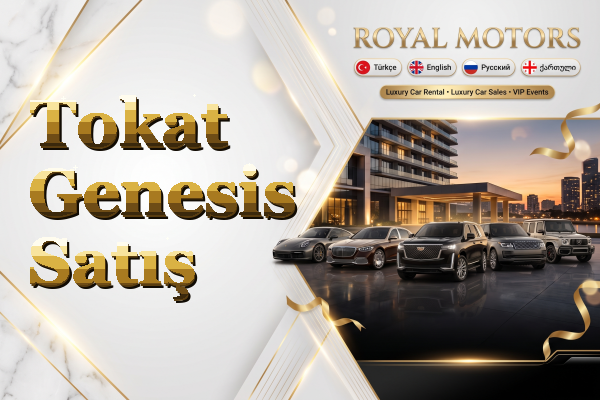 Tokat Genesis Satış