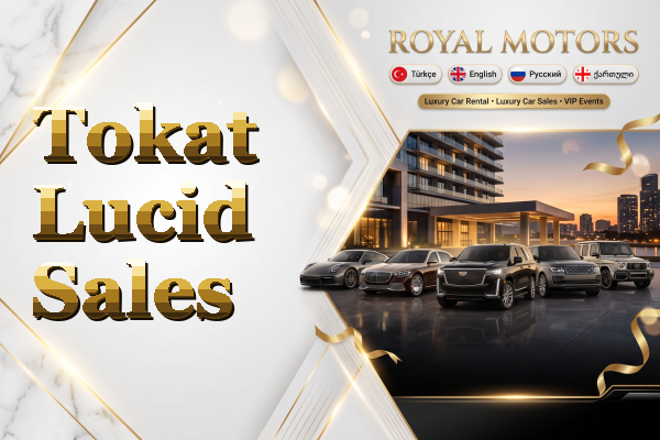 Tokat Lucid Sales