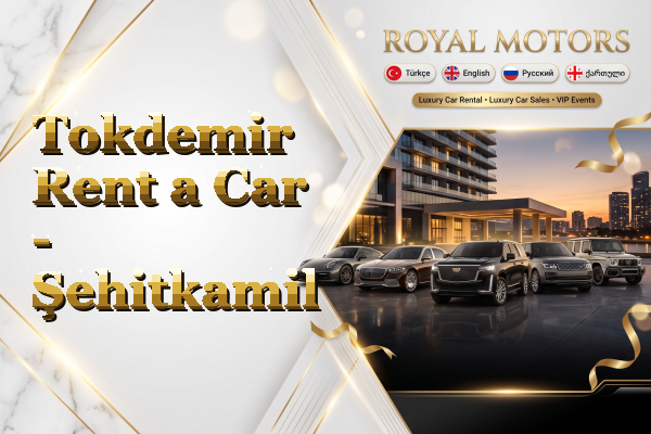 Tokdemir Rent a Car - Şehitkamil