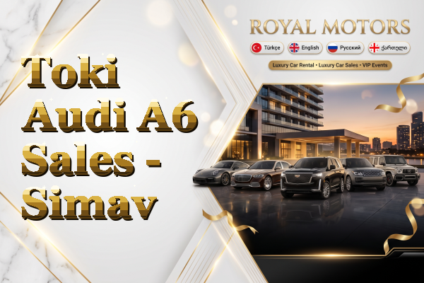 Toki Audi A6 Sales - Simav