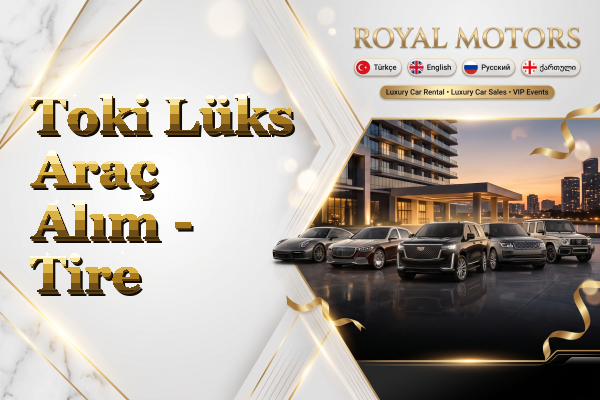 Toki Lüks Araç Alım - Tire