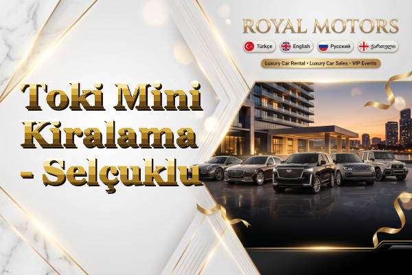 Toki Mini Kiralama - Selçuklu