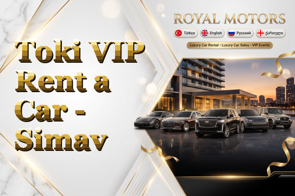 Toki VIP Rent a Car - Simav