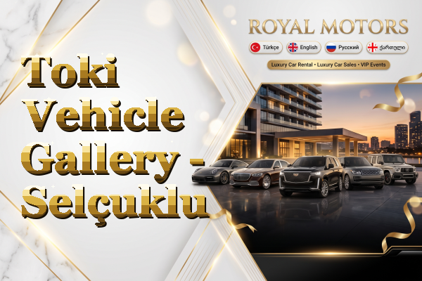 Toki Vehicle Gallery - Selçuklu