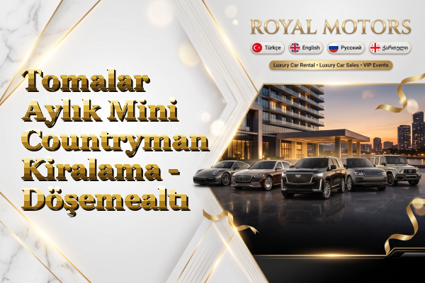 Tomalar Aylık Mini Countryman Kiralama - Döşemealtı