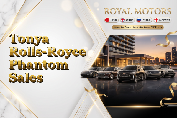 Tonya Rolls-Royce Phantom Sales