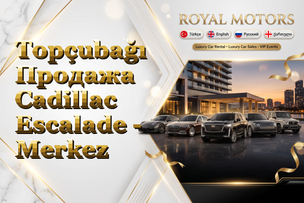 Topçubağı Продажа Cadillac Escalade - Merkez
