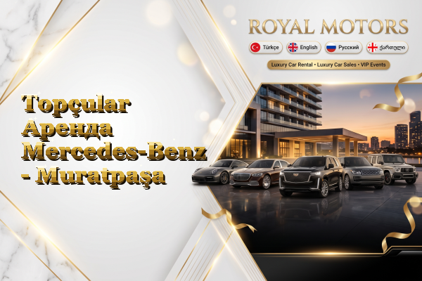 Topçular Аренда Mercedes-Benz - Muratpaşa